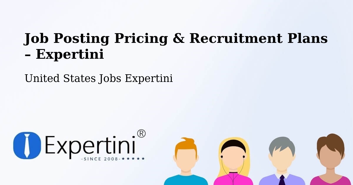 Job Posting Pricing & Recruitment Plans – Jesup - Jesup, United States Jobs Expertini